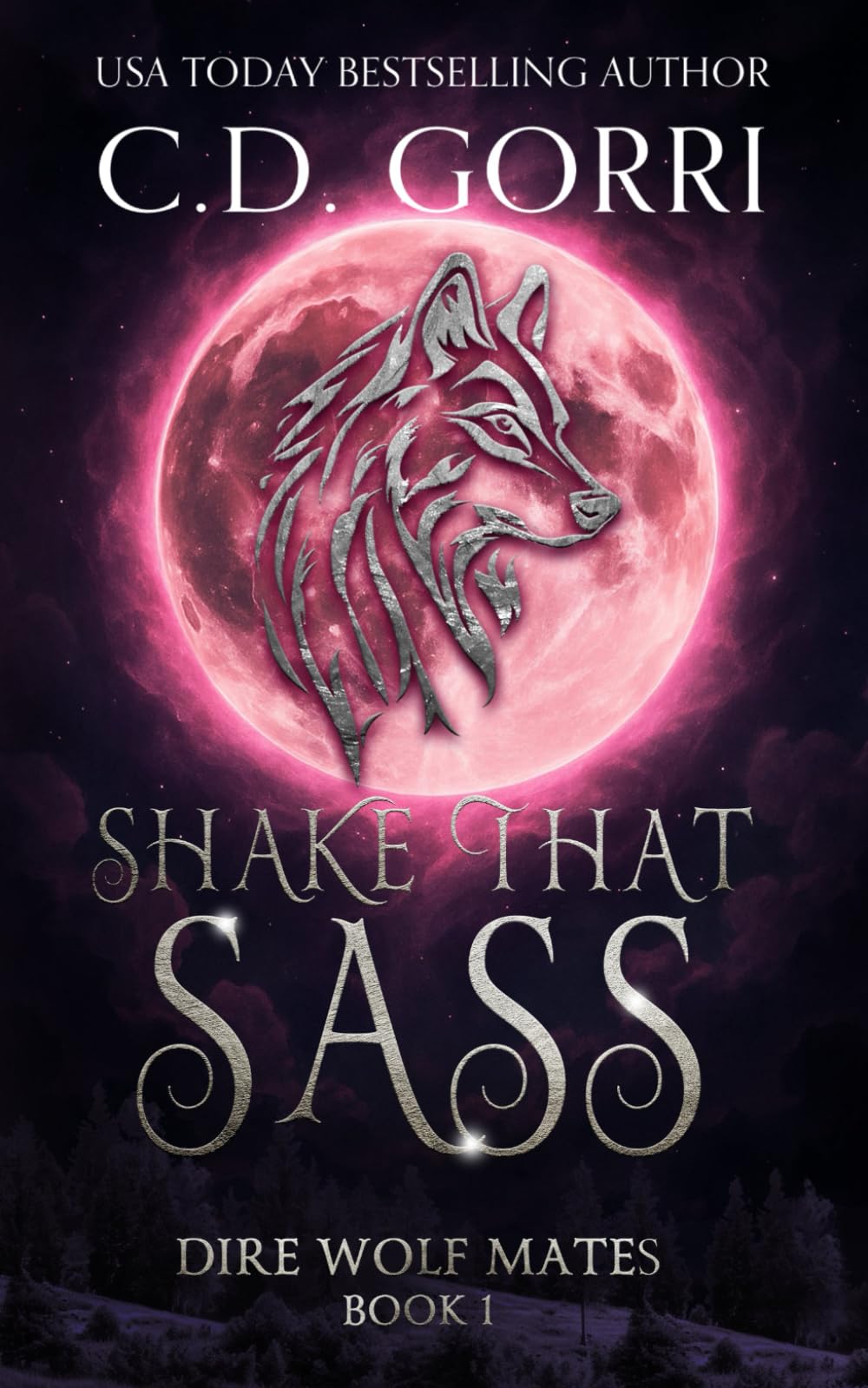 Shake That Sass (Dire Wolf Mates)