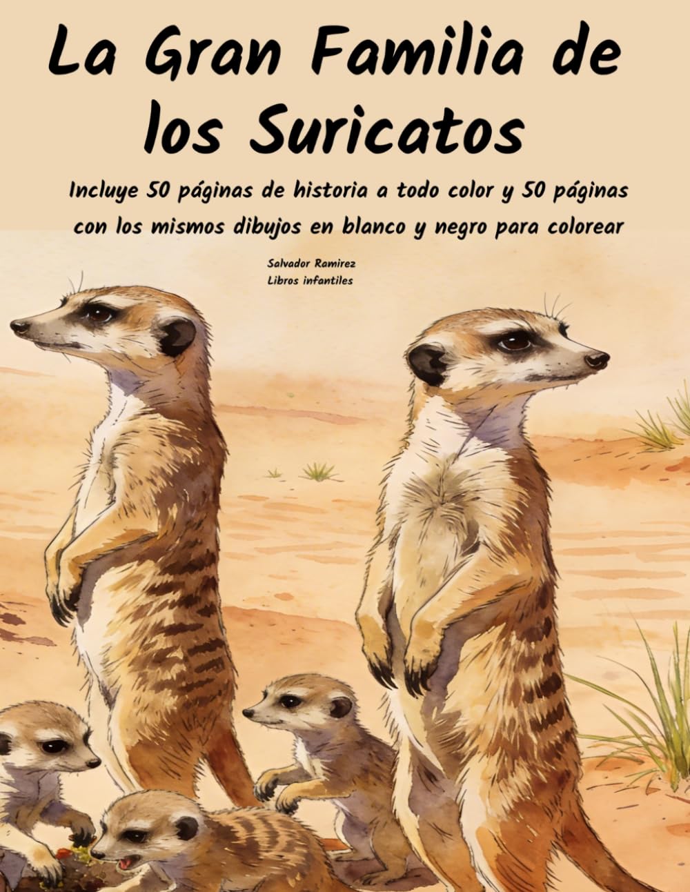 La Gran Familia de los Suricatos (FAMILIAS DEL MUNDO SALVAJE)