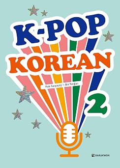 K-POP Korean 2 Learn Korean with Original K-Pop Songs