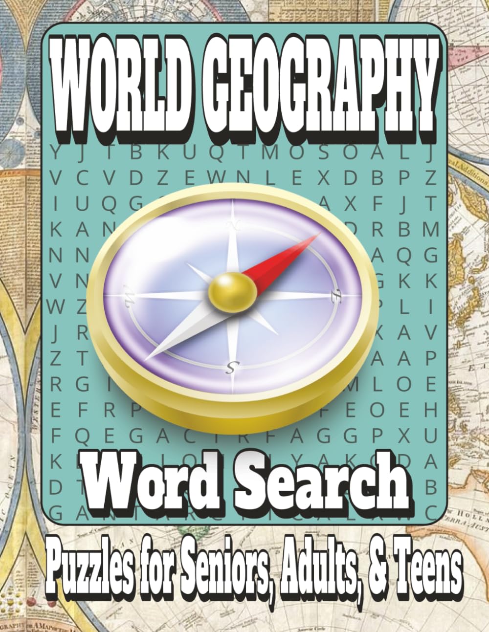 World Geography Word Search Puzzle Book: Large Print World Geography Word Search Fun Featuring Countries, Capitals, Continents, and Landmarks — Perfect for Seniors, Adults & Teens (8.5 x 11)