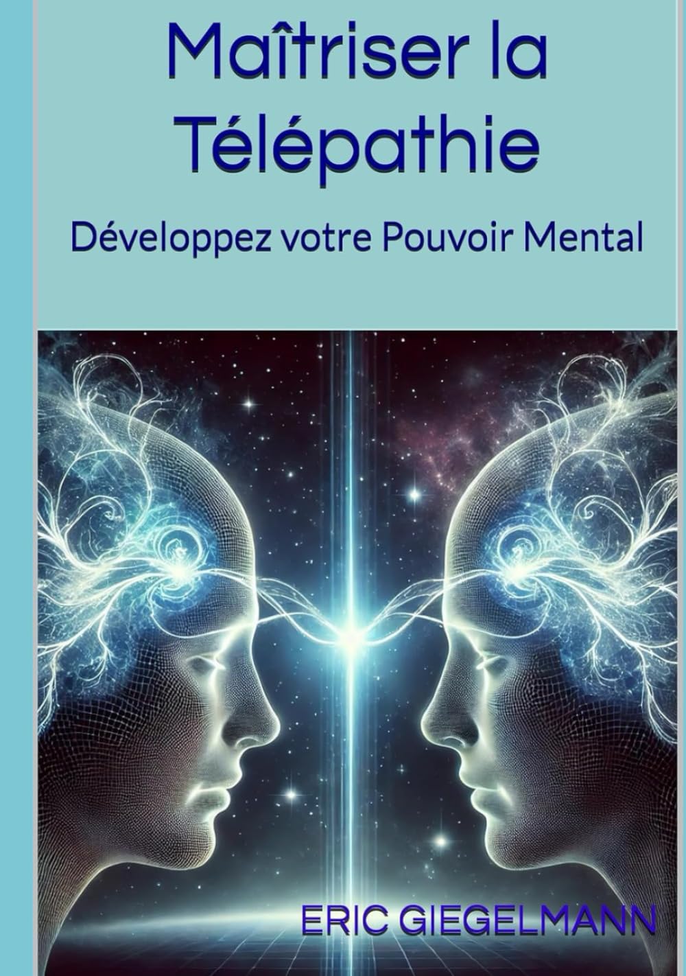Maîtriser la Télékinésie: De la Théorie à la Pratique