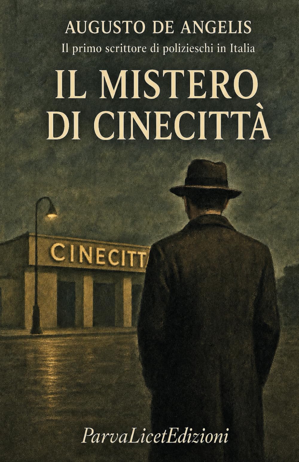 Il mistero di Cinecittà: Uno dei primi romanzi polizieschi in Italia
