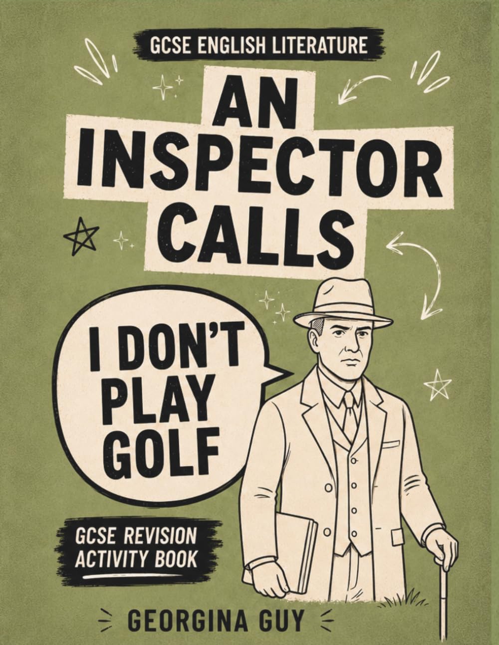 An Inspector Calls Revision Activity Book: GCSE English Literature