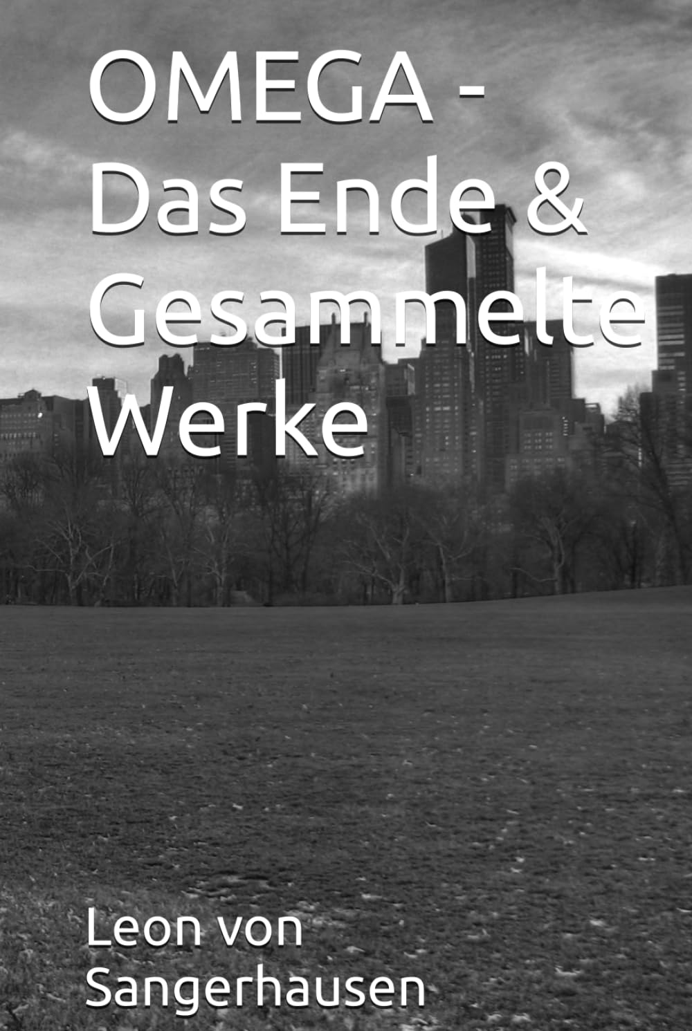 OMEGA - Das Ende & Gesammelte Werke