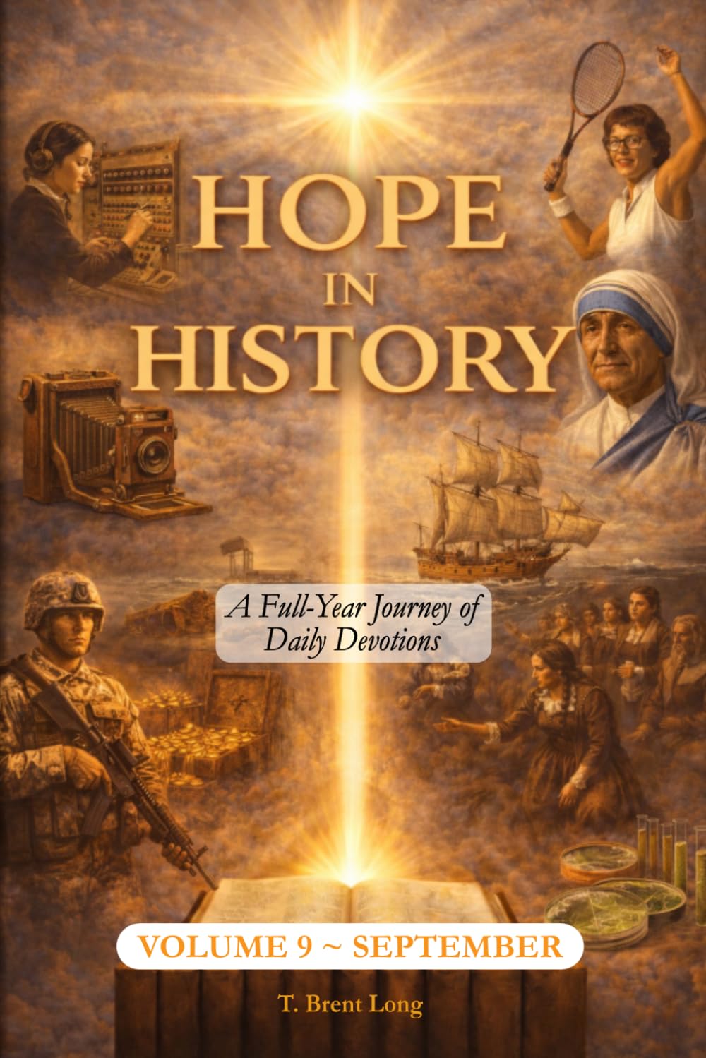 Hope In History Volume 9: September (The Hope In History Series)