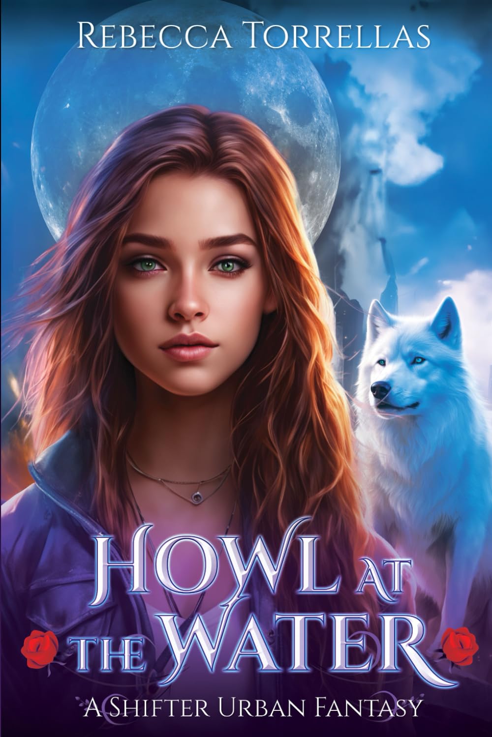 Howl at the Water: An Urban Fantasy Shifter Thriller