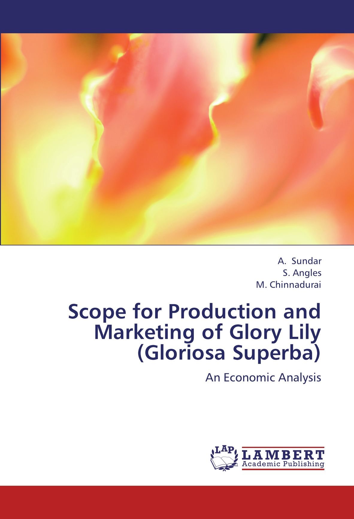 Scope for Production and Marketing of Glory Lily (Gloriosa Superba)