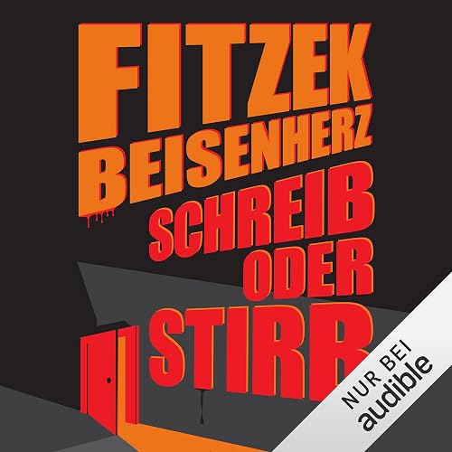 Schreib oder stirb