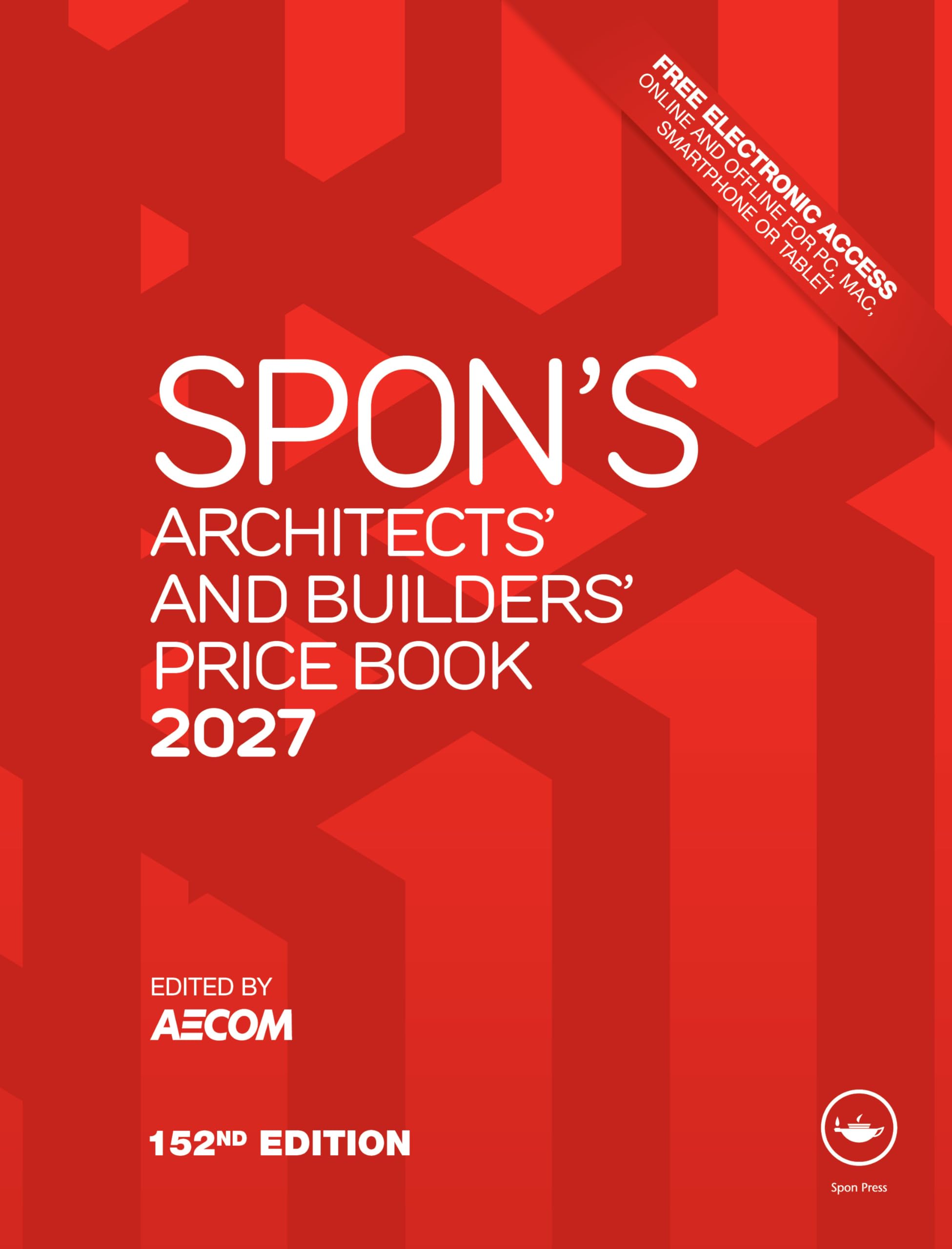 Spon's Architects' and Builders' Price Book 2027 (Spon's Price Books)