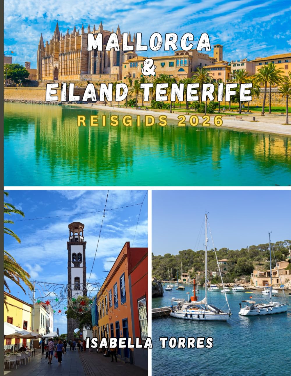 MALLORCA & EILAND TENERIFE REISGIDS 2026