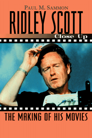Ridley Scott: Close Up: The Making of His Movies (Close-Up Series)