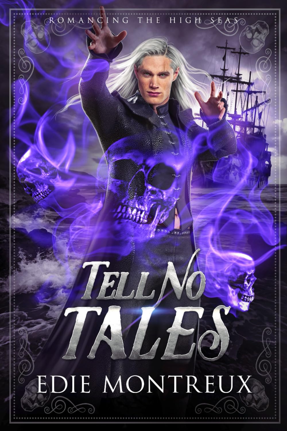 Tell No Tales: M/M Pirate Fantasy Romance (Romancing the High Seas)