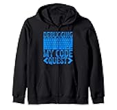 Debugging My Quest Funny Programmer Humor Coding Coder Zip Hoodie