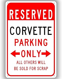 Reserved Corvette Parking Only Sign - Vintage Tin Metal Sign, Humorous Warning Novelty Garage Man Cave Wall Art for Car Enthusiasts, 12x8 Inches