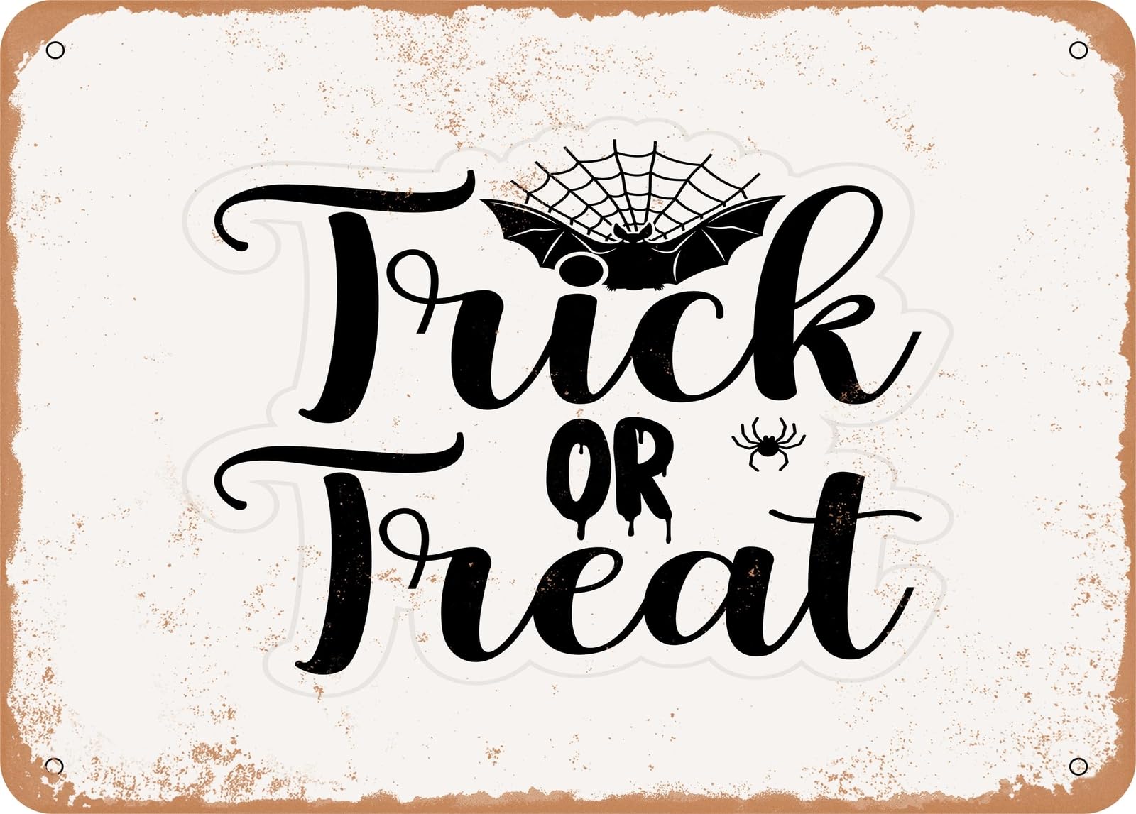 Metal Sign - Trick or Treat0 - Vintage Look Sign home decor