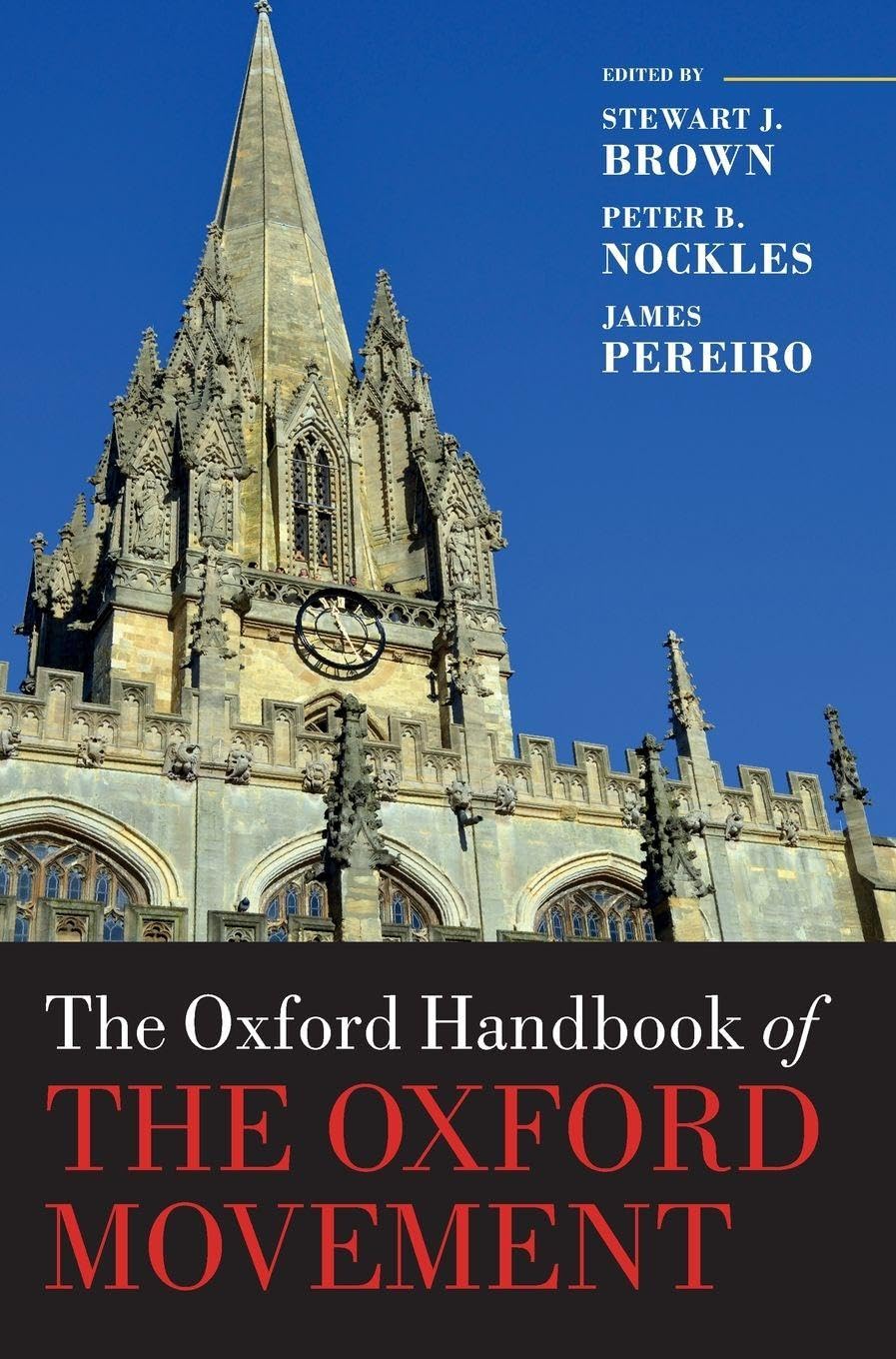 The Oxford Handbook of the Oxford Movement