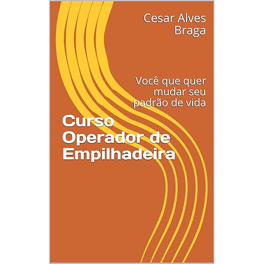 Curso Operador de Empilhadeira: Você que quer mudar seu padrão de vida