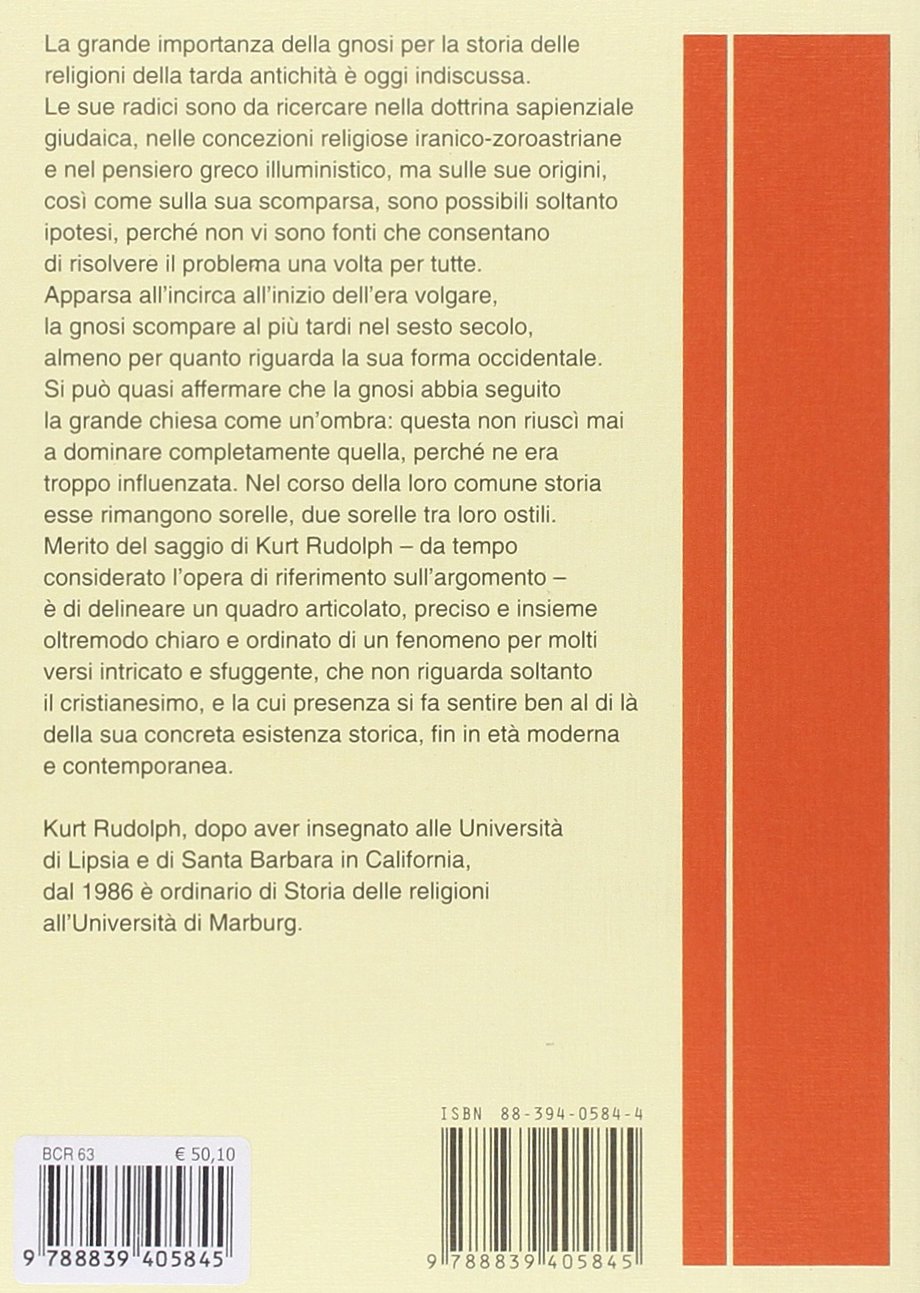 La gnosi. Natura e storia di una religione tardoantica