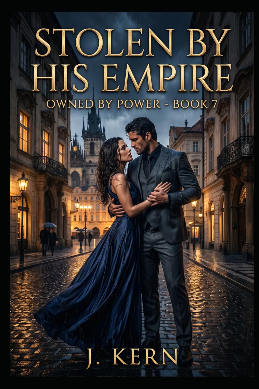 Stolen By His Empire: Owned by Power-Book 7