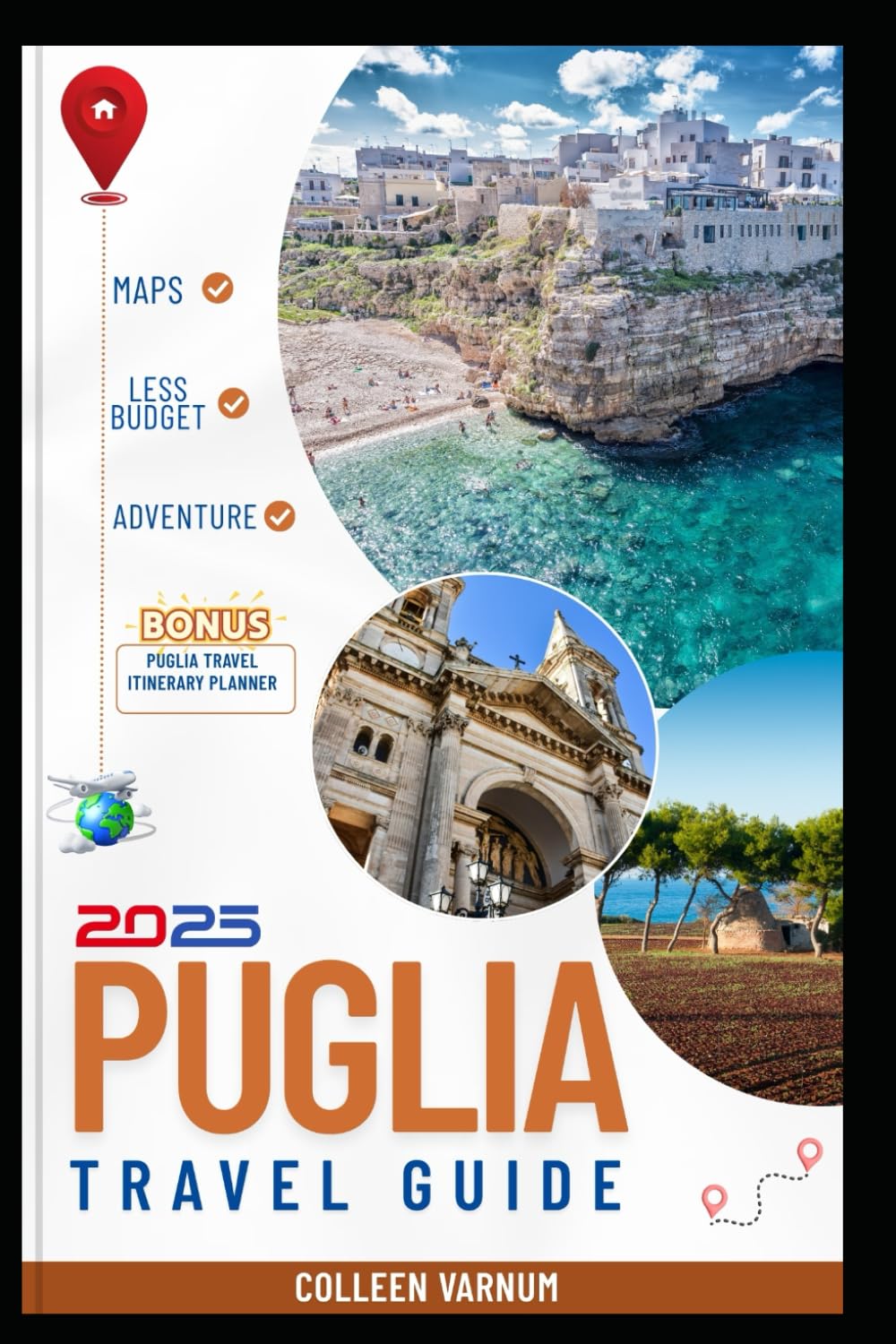 Puglia Travel Guide 2025: A Journey Through Italy’s Timeless South Where Every Turn Tells a Story