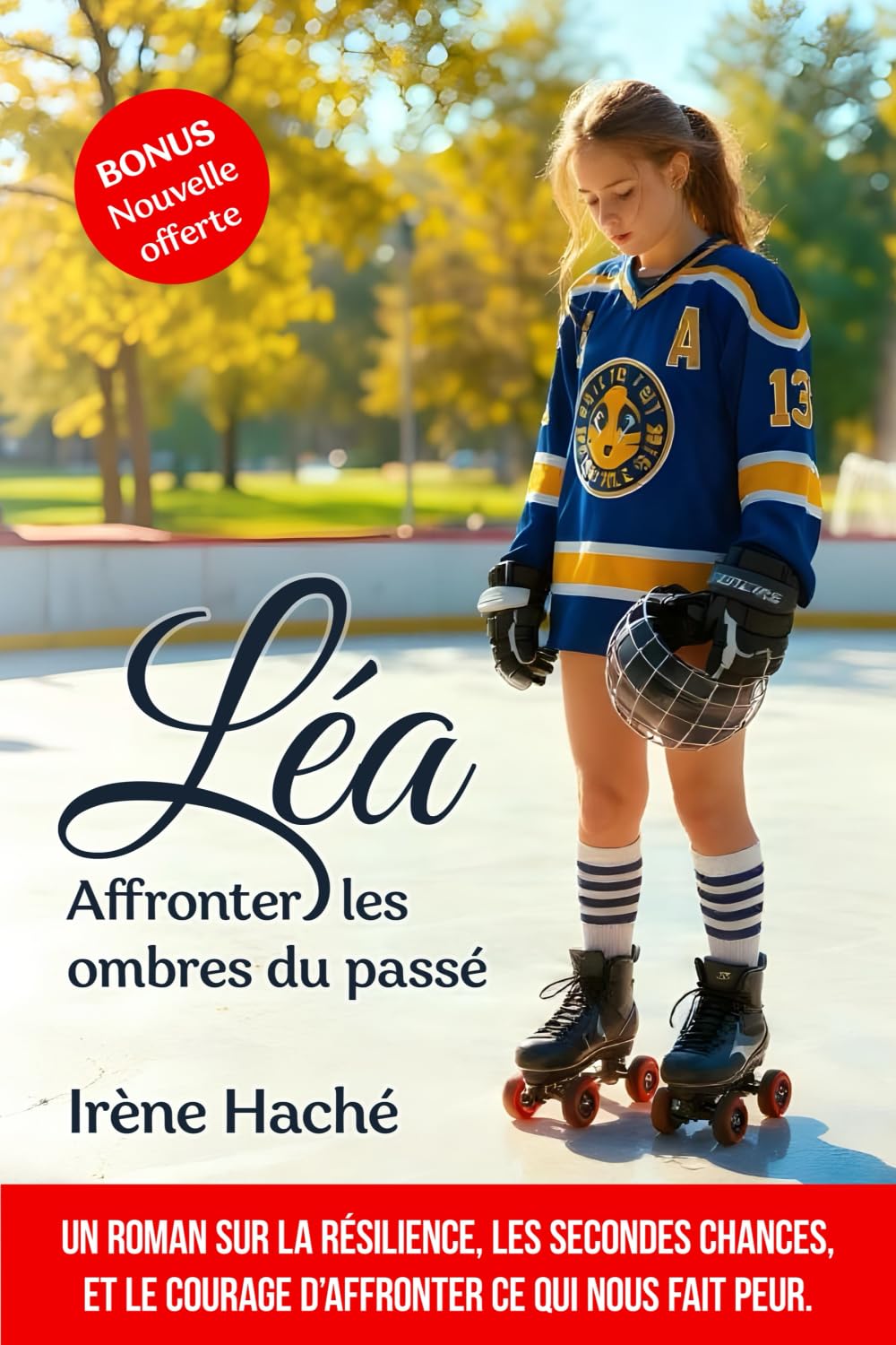 Léa Affronter les ombres du passé: roman pour ados et jeunes adultes