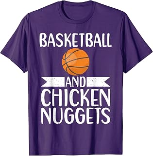 Basketball and Chicken Nuggets T-Shirt