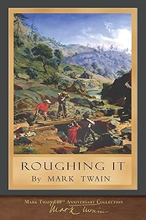 Roughing It: Original Illustrations