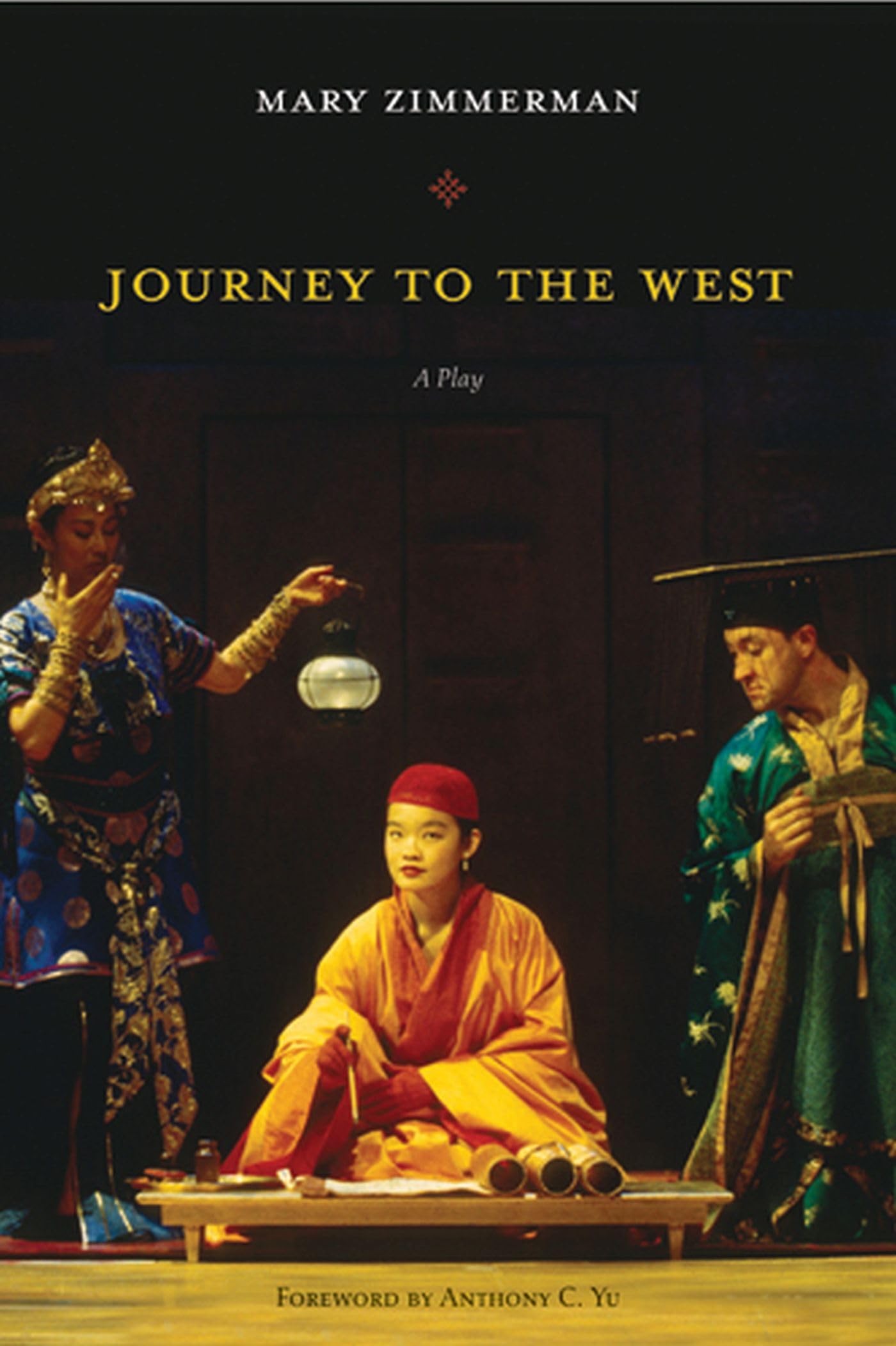 Journey to the West: A Play