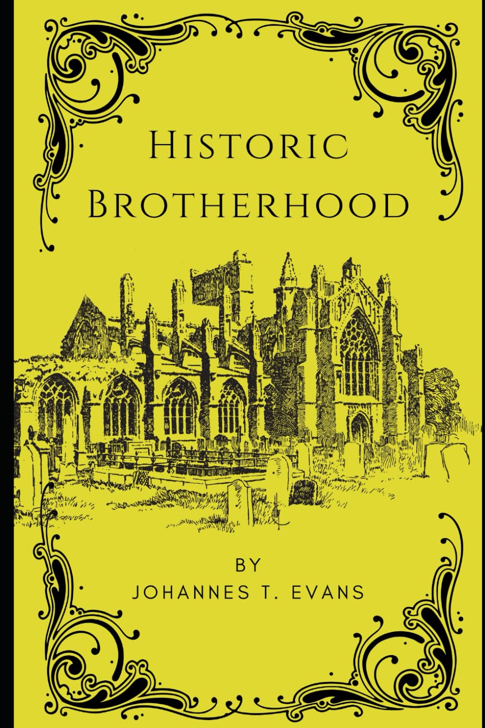 Historic Brotherhood: Gay Historical Self-Discovery Novella