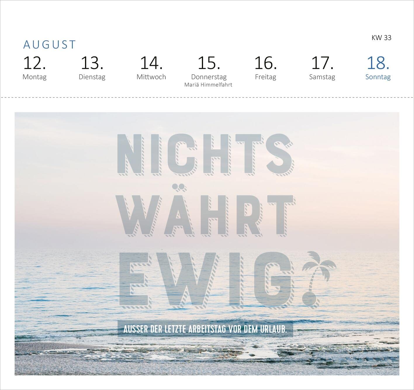 Postkartenkalender Ich kam, sah und hatte direkt keinen Bock mehr 2024