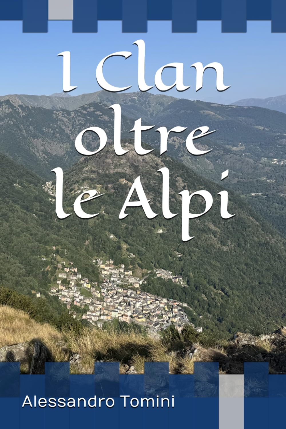 I Clan oltre le Alpi: La vera storia di Gurro