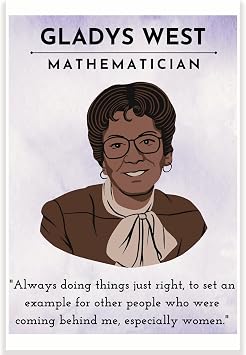 Gladys West Quote ملصق الفصل الدراسي - ملصق الفصل الدراسي لعالم الرياضيات - ملصق فصل الرياضيات - 12 &times; 18 بوصة - ديكور الفصل الدراسي - يجب أن يمتلك الفصل الدراسي - ديكور العودة إلى المدرسة - CPS0537