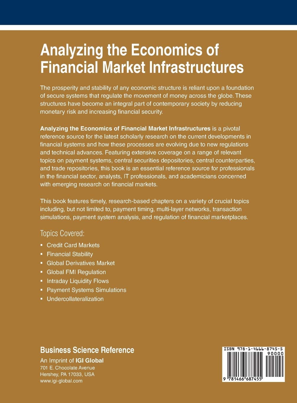 Analyzing the Economics of Financial Market Infrastructures