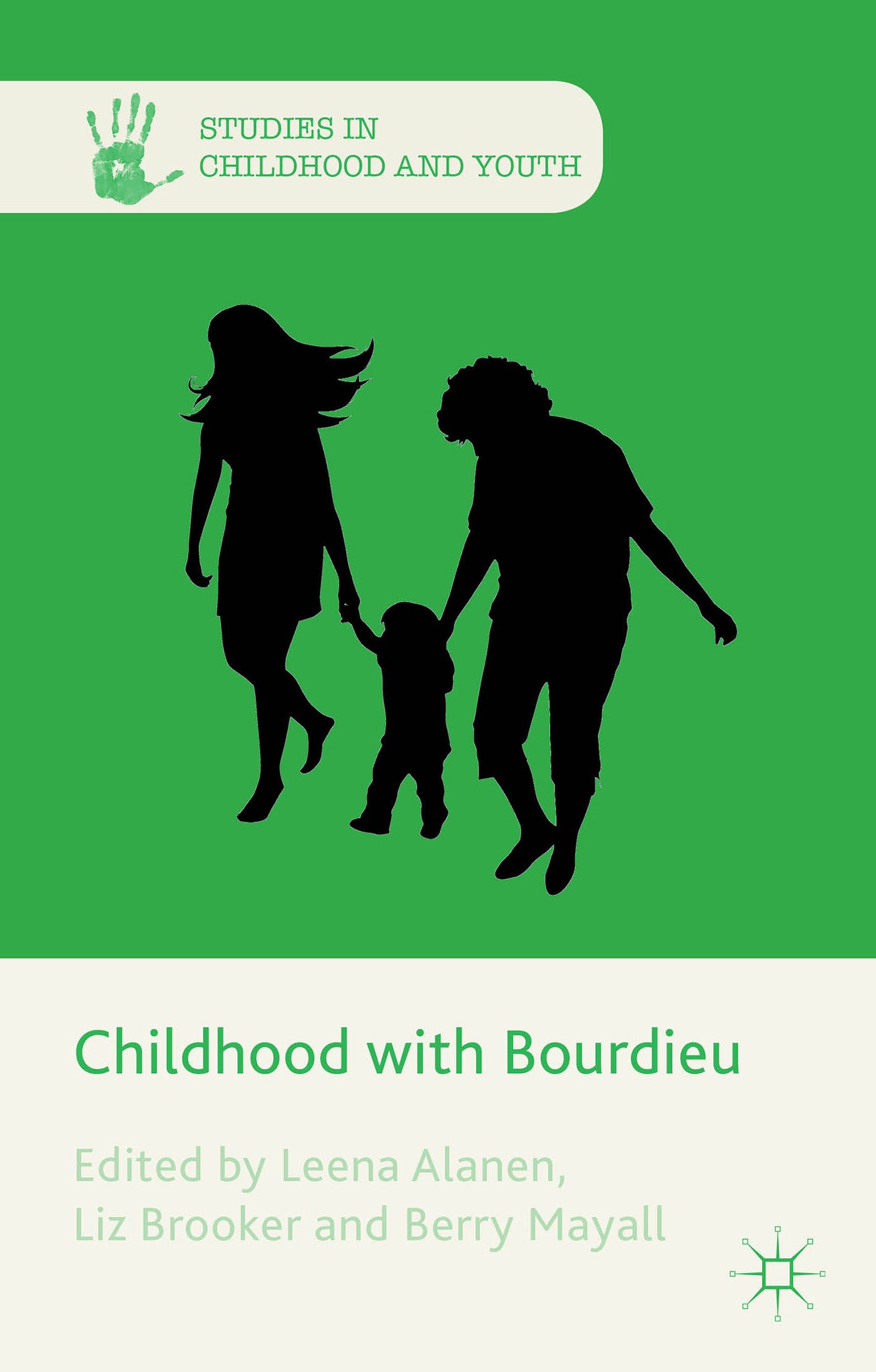 Childhood with Bourdieu (Studies in Childhood and Youth)