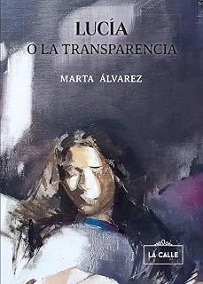 Lucía o la Transparencia