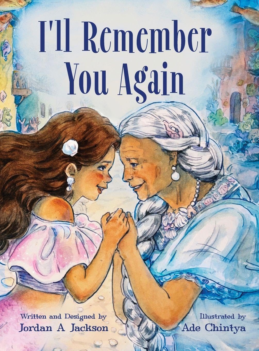 I'll Remember You Again      Hardcover – March 30, 2026