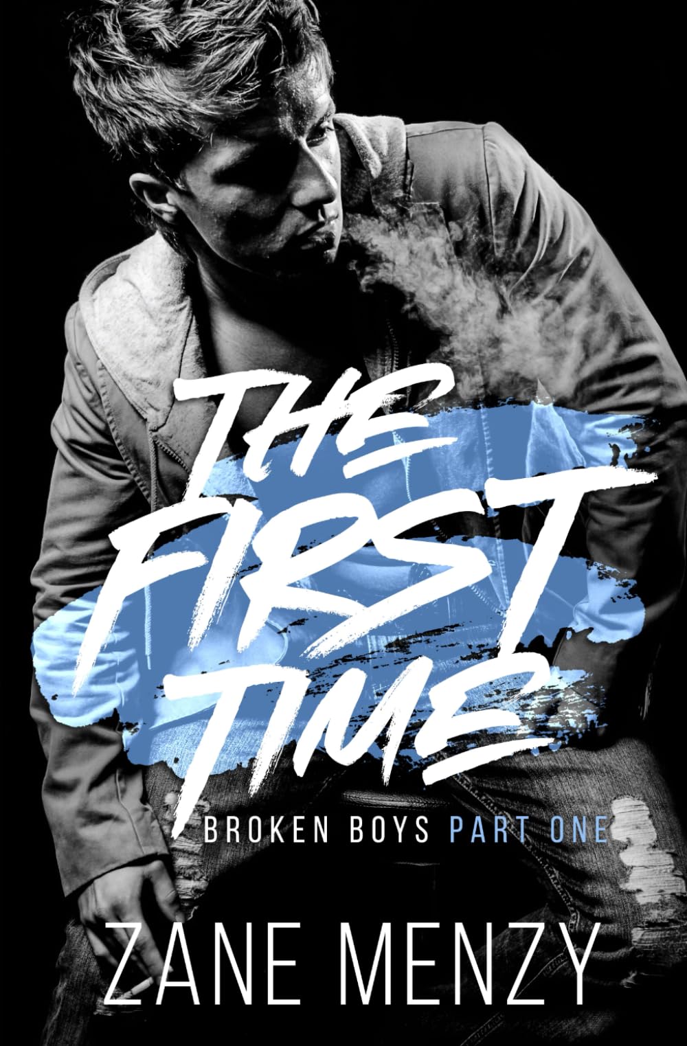 The First Time (Broken Boys)