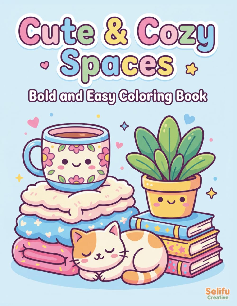 Cute & Cozy Spaces: A Hygge Home Objects Coloring Book for Relaxation: 63 Aesthetic Line Art Illustrations of Interior Design, Plants, and Comfy Nooks ... Cozy Moments: Hygge Life Coloring Books)