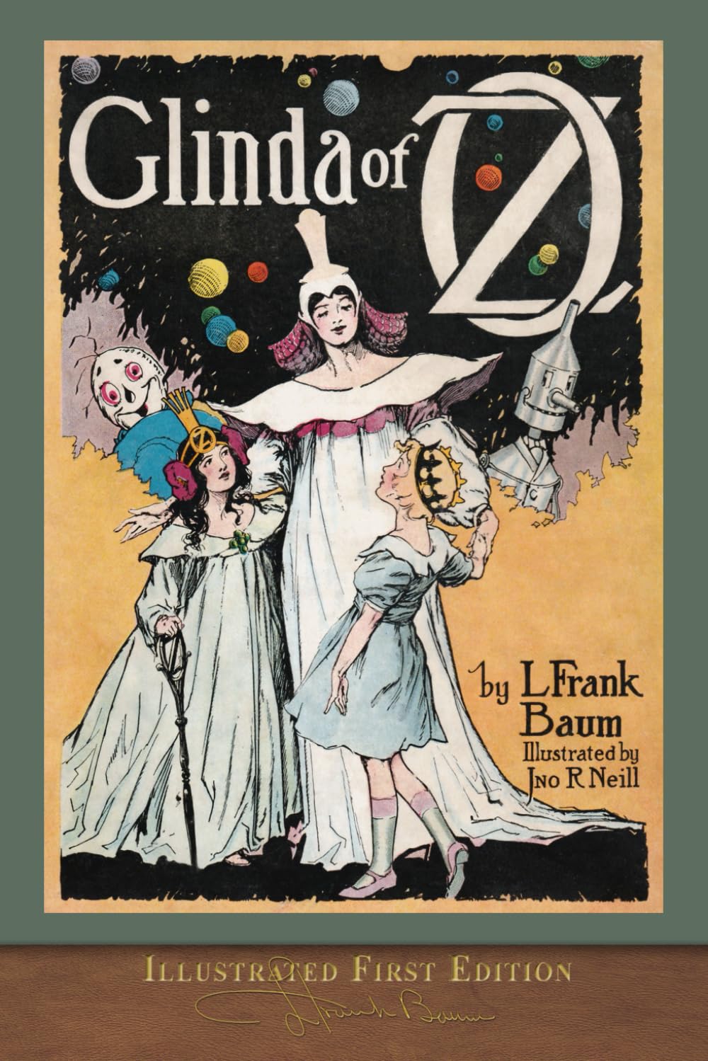Glinda of Oz (Illustrated First Edition): COLOR 100th Anniversary OZ Collection