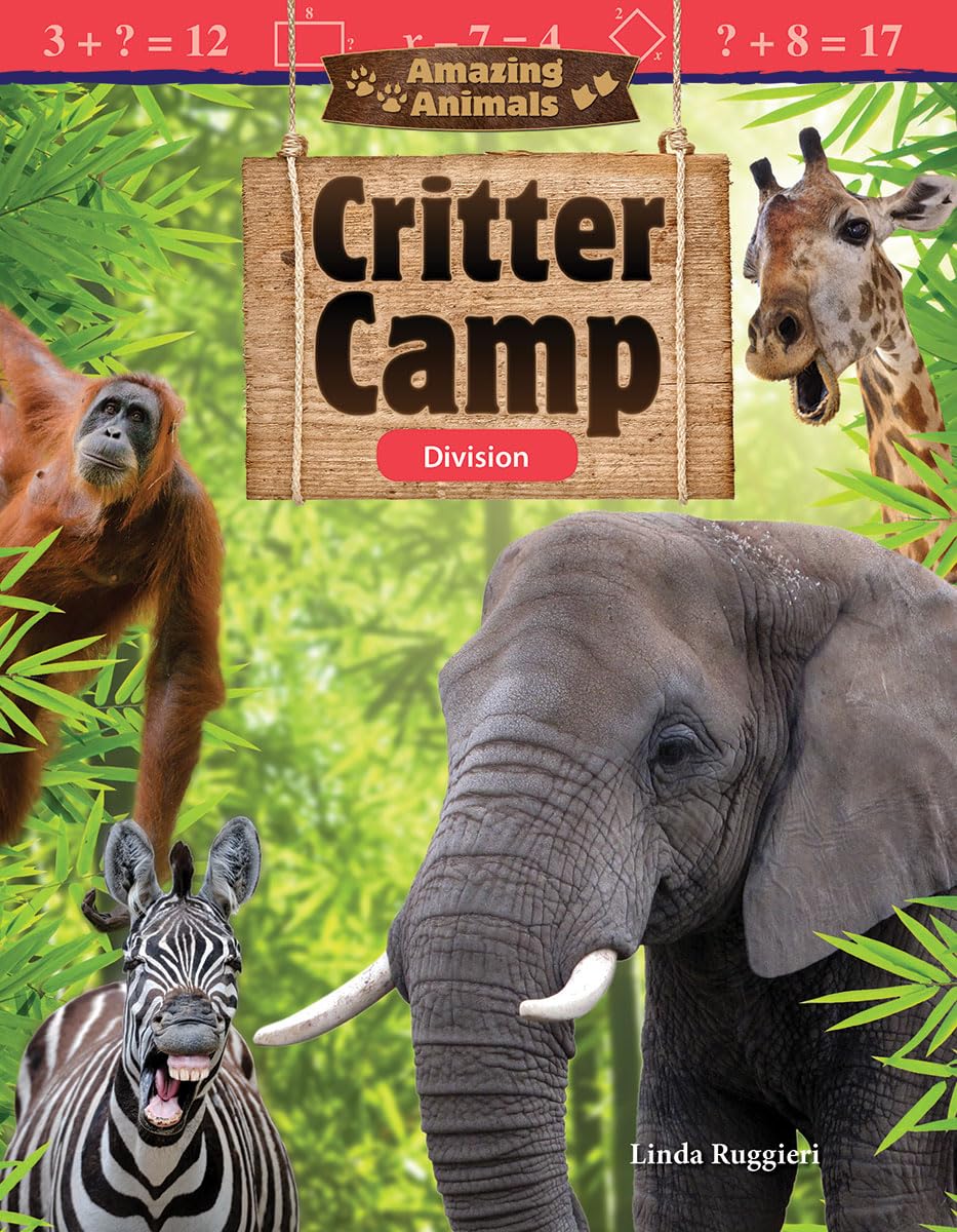 Amazon.com: Amazing Animals: Critter Camp: Division (Mathematics in the ...