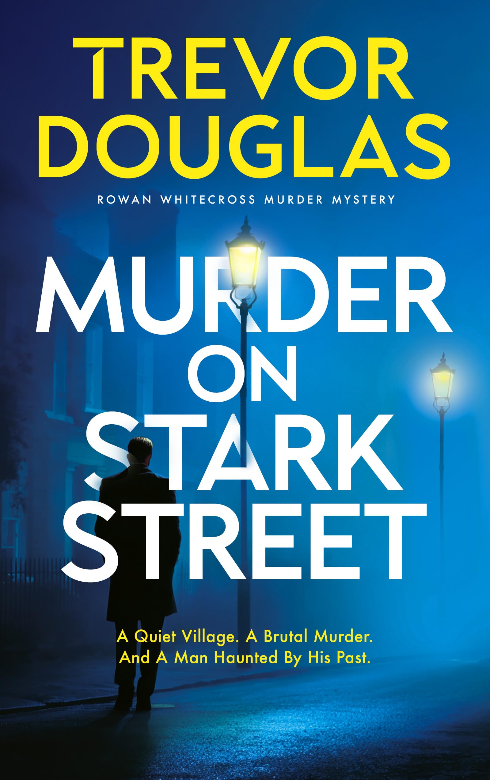 Murder on Stark Street (Rowan Whitecross Murder Mystery)