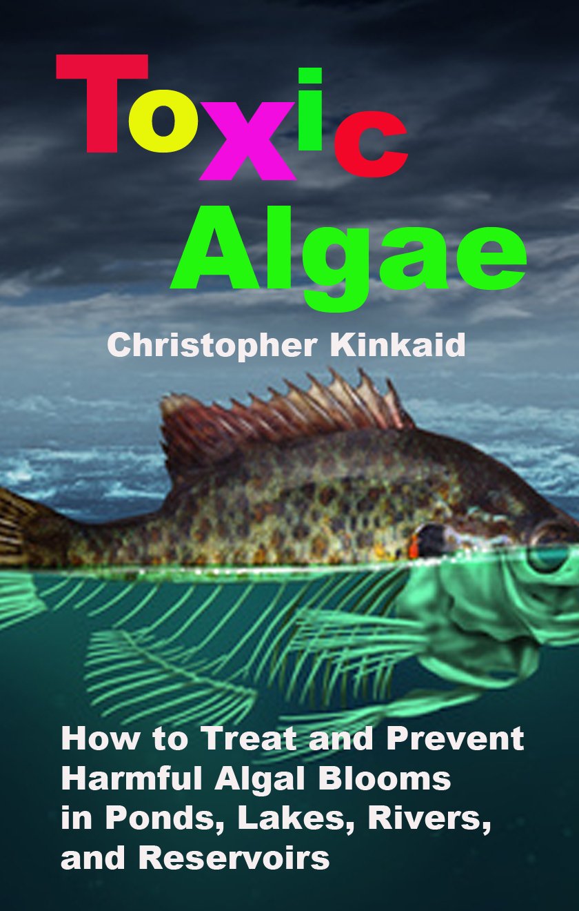 Buy Toxic Algae How to Treat and Prevent Harmful Algal Blooms in Ponds