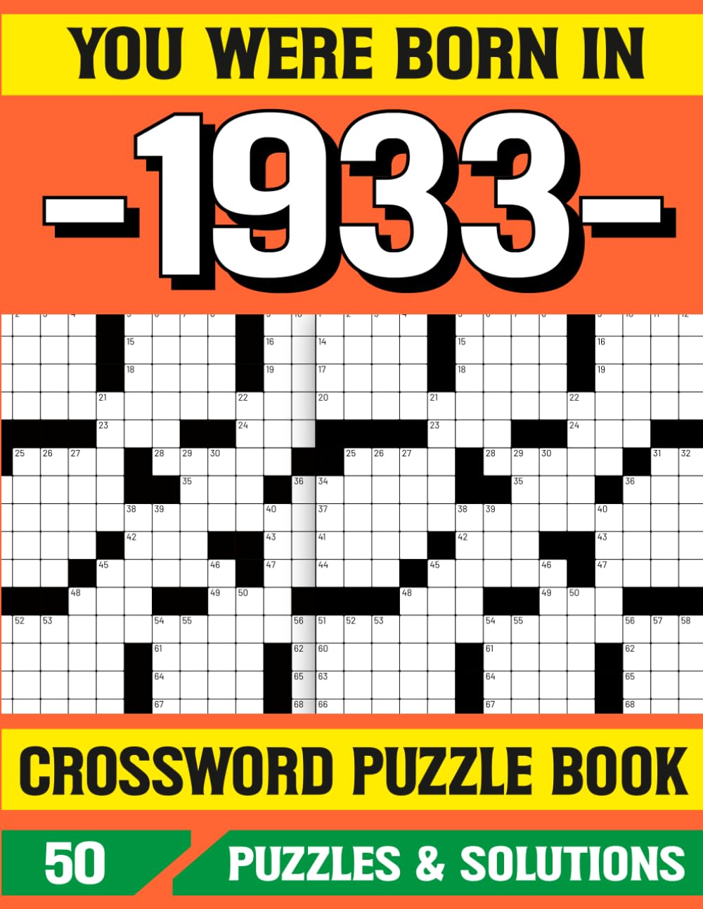You Were Born In 1933: Crossword Puzzle Book: Brain Games and Crossword Fun for 1933 Born Adults to Stay Sharp