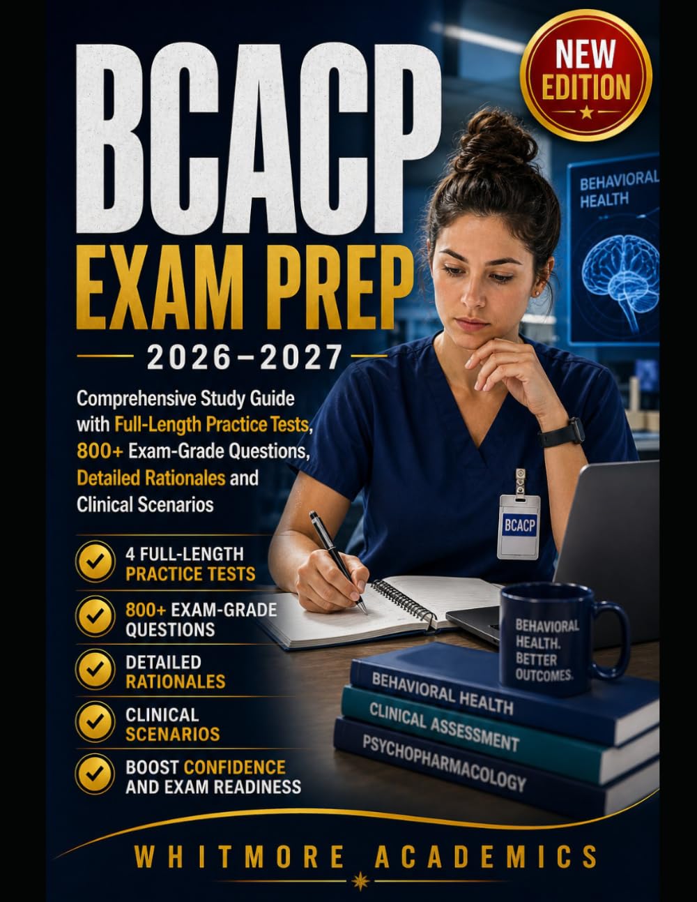 BCACP EXAM PREP 2026–2027: Comprehensive Study Guide with Full-Length Practice Tests, 800+ Exam-Grade Questions, Detailed Rationales and Clinical Scenarios