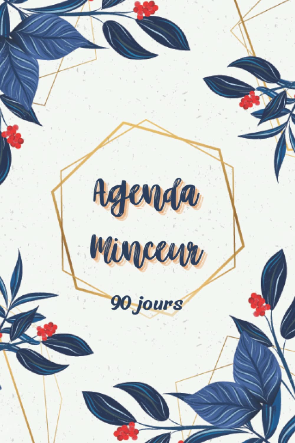 Agenda Minceur 90 Jours: carnet de suivi sportif et alimentaire pendant 90 jours , Cahier de suivi de régime journalier et perte de poids (French Edition)-picture-10