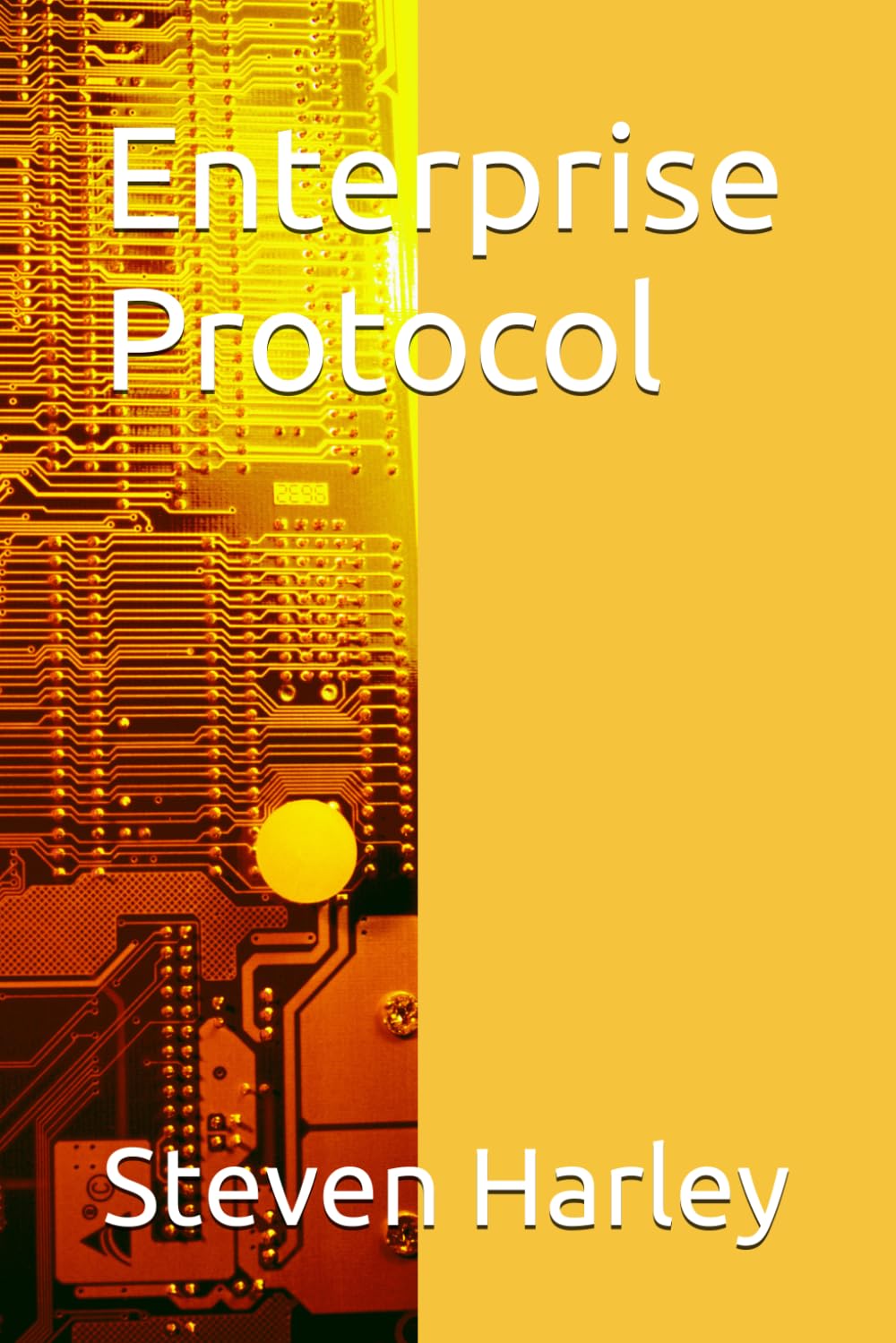 Enterprise Protocol (Enterprise Protocol: The Series)