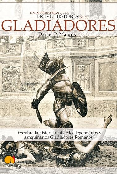 Breve historia de los gladiadores