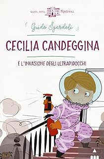 Cecilia Candeggina e l'invasione degli ultrapidocchi