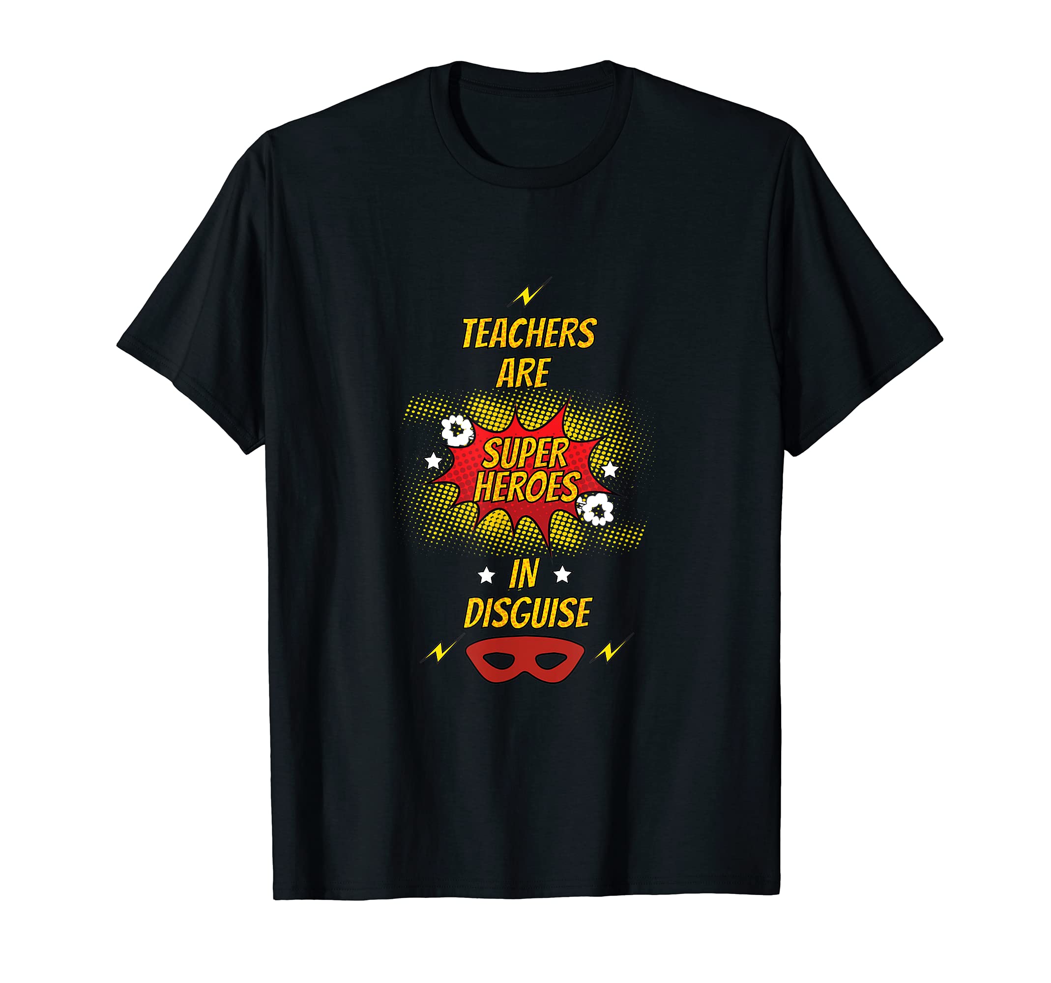 Funny Cute Profession Shirts for Adults TeeZTeacher are Superheroes Cute Shirt Womens Mens T-Shirt
