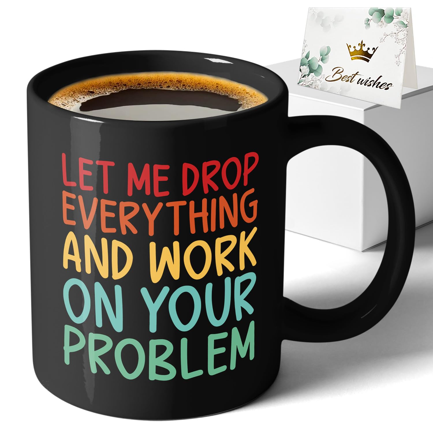 XKZGSZB Let Me Drop Everything And Work On Your Problem, Funny Double Sided Print Office Home Ceramic Coffee Mug, Gifts for Dad Mom Family Friend
